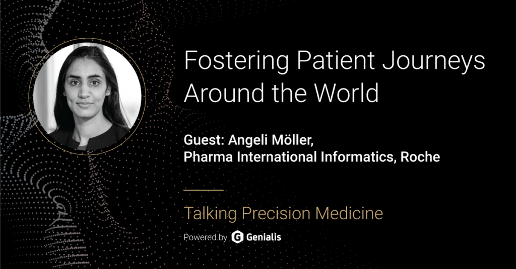 Fostering Patient Journeys Around the World with Angeli Möller | Podcast #24
